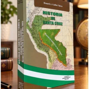 Historia de Santa Cruz – Volumen II