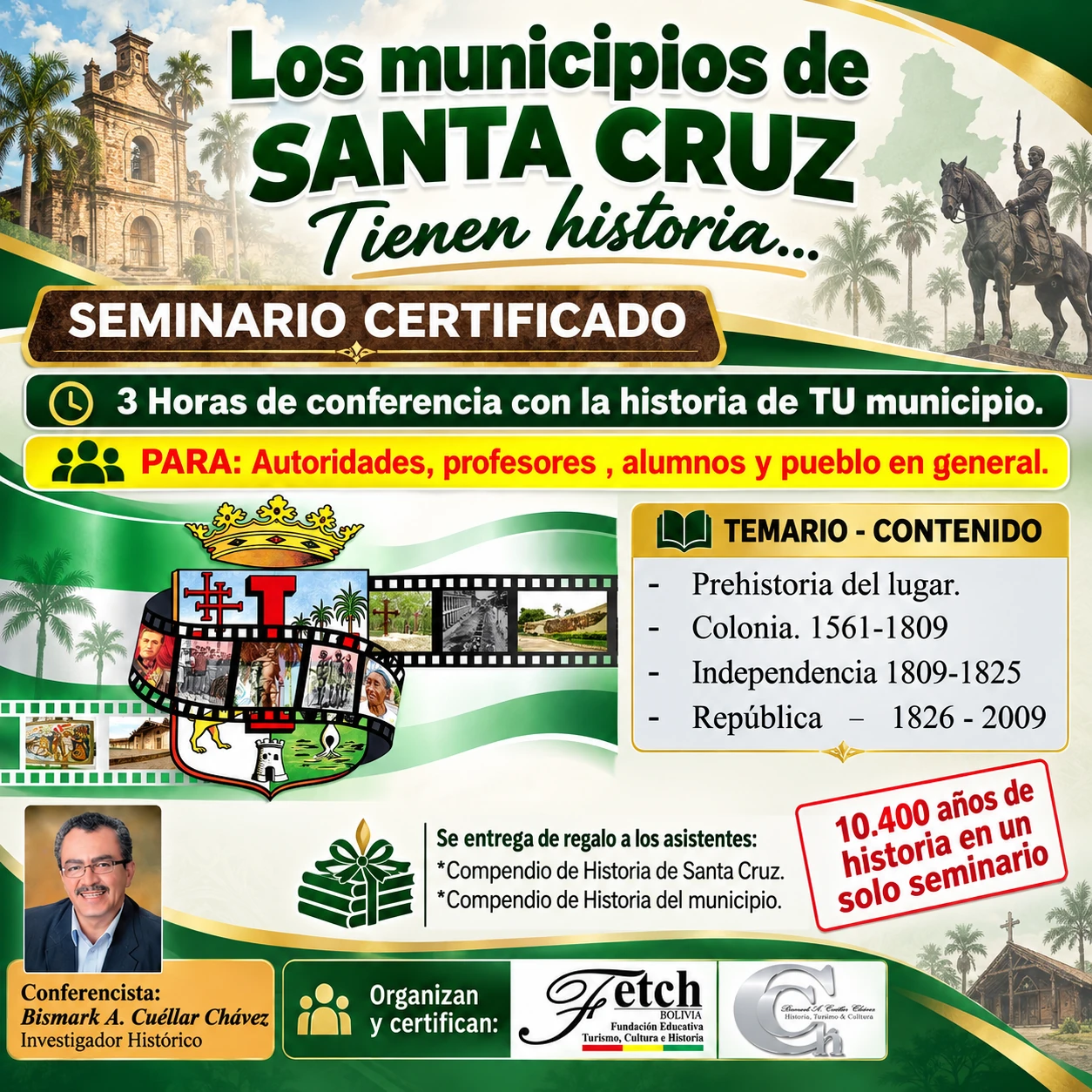 Seminario certificado – Los municipios de Santa Cruz tienen historia…