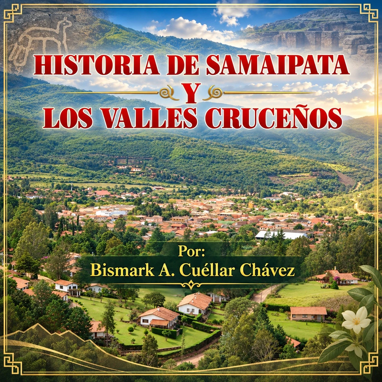Municipios – Historia de Samaipata y los valles cruceños